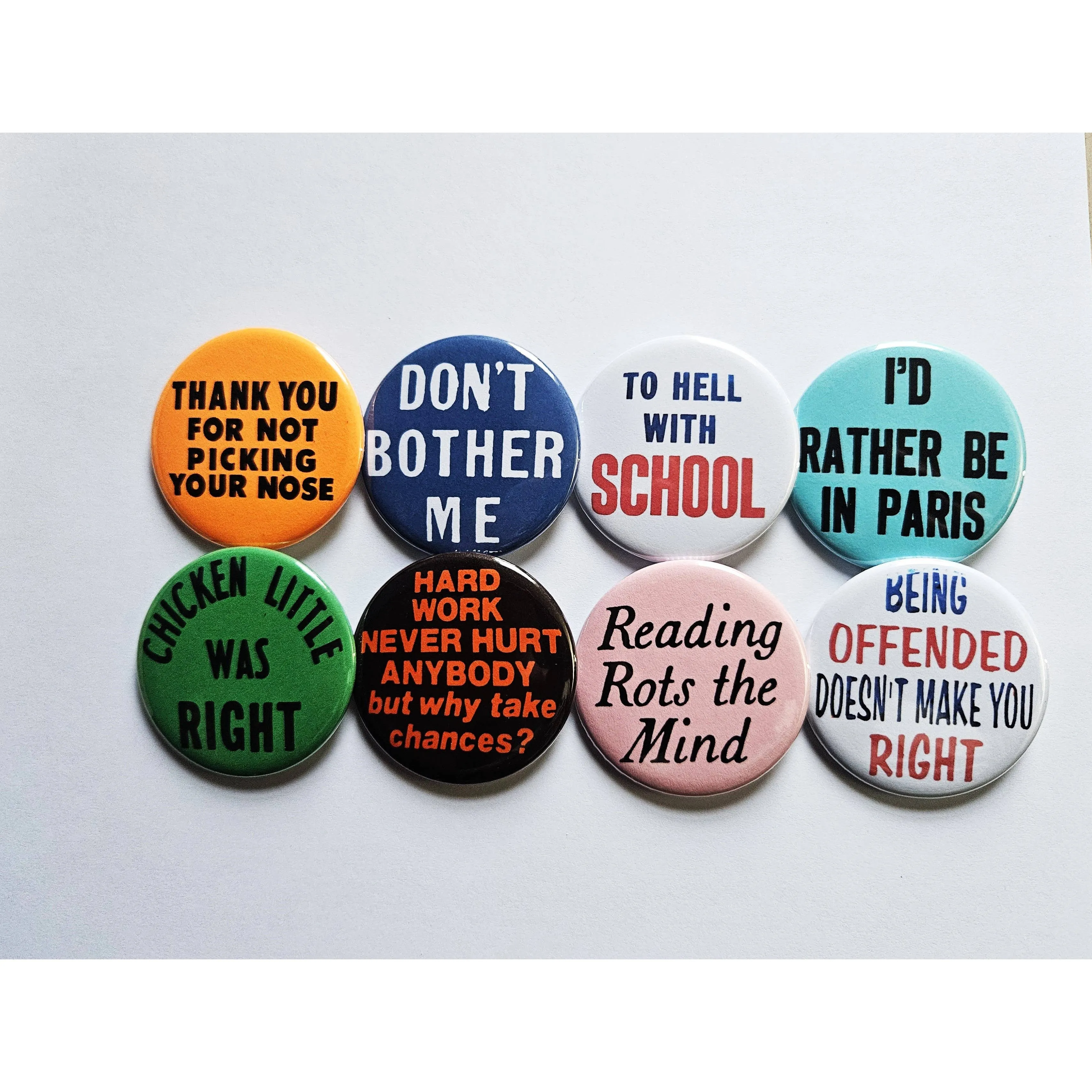 Vintage Reproduction Hard Work Never Hurt Anybody Small Pinback Button | 1.25" Diameter